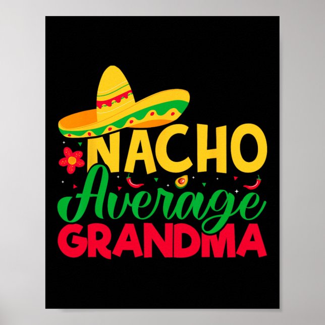 Affiche Grand-mère de Nacho Lover - Grand-mère moyen Nacho (Devant)