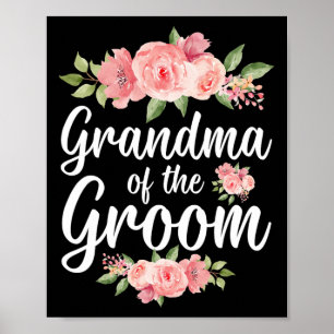 Affiche Grand-mère du marié Grand-mère Fleurs Grand-mère d