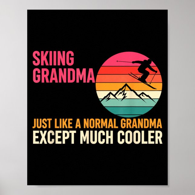 Affiche Grand-mère skie comme une grand-mère normale (Devant)