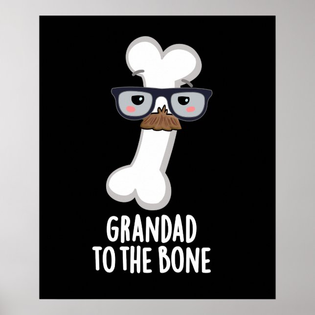 Affiche Grand Papa À L'Os Amusant Grand-Papa Pun Dark BG (Devant)