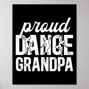 Affiche Grand-Père Danse Fière Grand-Père D'Une Danse