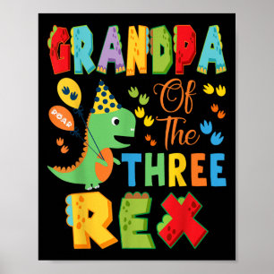 Affiche Grand-Père Des Trois Rex 3e Anniversaire Dinosaur