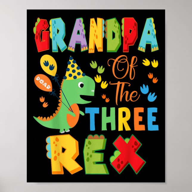 Affiche Grand-Père Des Trois Rex 3e Anniversaire Dinosaur (Devant)