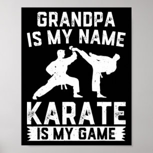 Affiche Grand-Père Est Mon Nom Karate Est Mon Jeu - Karate