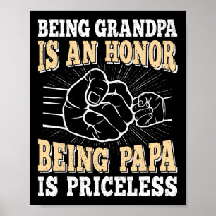 Affiche Grand-Père Est Un Honneur Parce Que Papa Est Un Pè