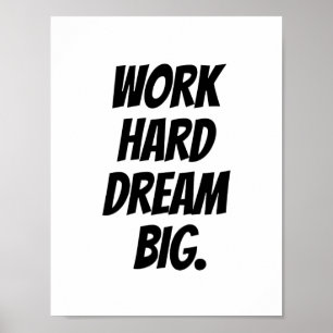 Affiche Grand rêveur dur de travail - copie de motivation