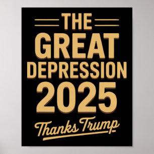 Affiche Grande Dépression 2025 Merci Trump Ironique Politi