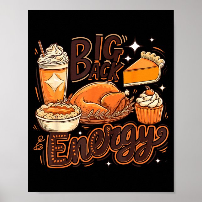 Affiche Grande énergie de dos drôle de Thanksgiving amateu (Devant)