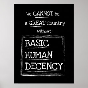 Affiche Grande Pays Basique Décence Humaine Noir