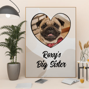 Affiche Grande soeur customisée photo de chien