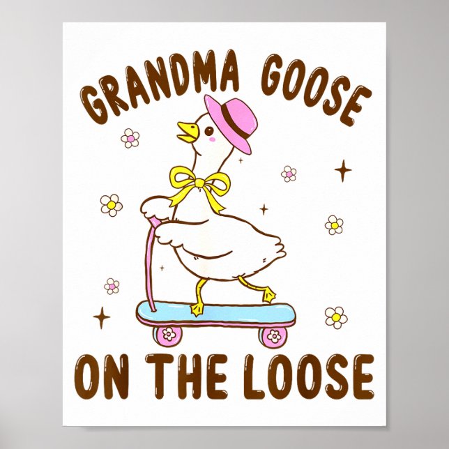 Affiche Grandma Goose On The Loose Funny Birthday Matching (Devant)