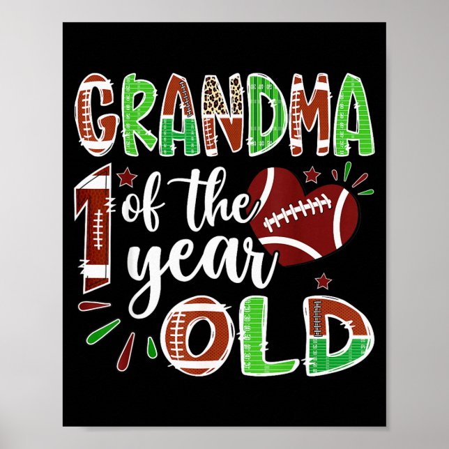 Affiche Grandma Of The 1 Year Old Football 1st Birthday Bo (Devant)