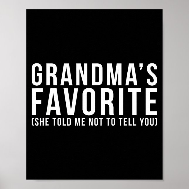 Affiche Grandma's Favorite T, Grandson Or Granddaughter  (Devant)