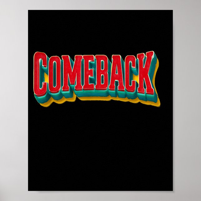 Affiche Graphique de déclaration de retour génial (Devant)