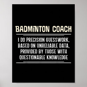 Affiche Graphique d'entraîneur de badminton drôle - Je fai