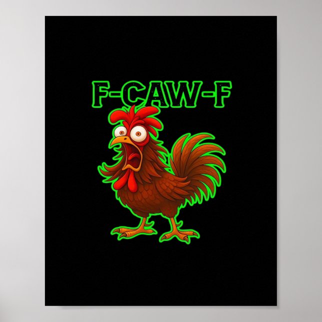 Affiche Graphique Rétro Classique de Poulet F-Caw-F (Devant)
