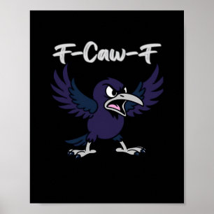 Affiche Graphisme esthétique F-Caw-F