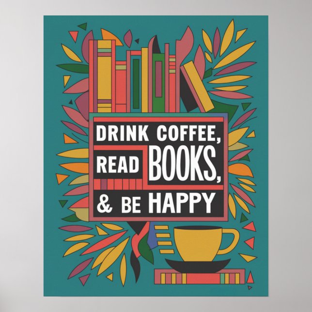 Affiche Gras Abstrait "Boire du café, Lire des livres" (Devant)