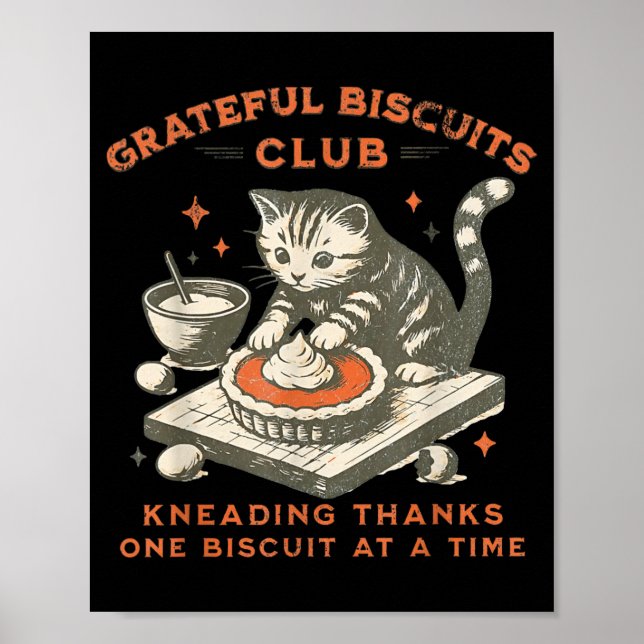 Affiche Grateful Biscuits Club Kneading Thanks One Biscuit (Devant)