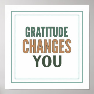 Affiche Gratitude Changes You Psalm 107 1 Spiritual