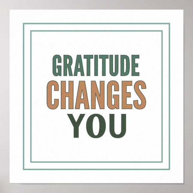 Affiche Gratitude Changes You Psalm 107 1 Spiritual (Devant)