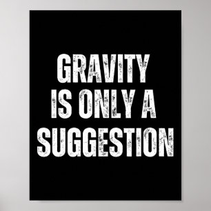 Affiche Gravité en bloc n'est qu'une suggestion Bloc _
