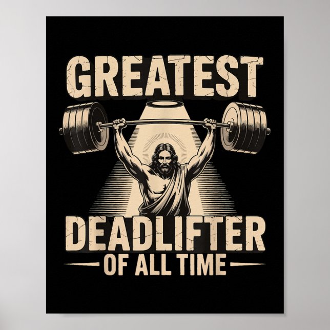 Affiche Greatest Deadlifter Of All Time Jesus  (Devant)