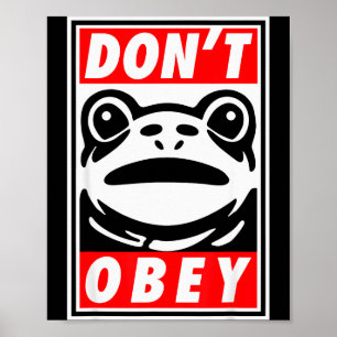 Affiche Grenouille de Portland N'Obéit Pas