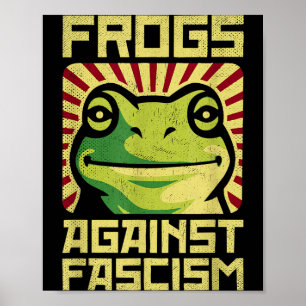 Affiche Grenouilles Contre le Fascisme Protestent la Démoc