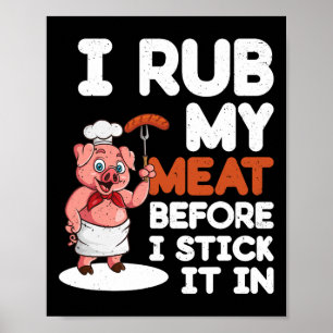 Affiche Gril Sale Bbq - Je Frotte Ma Viande