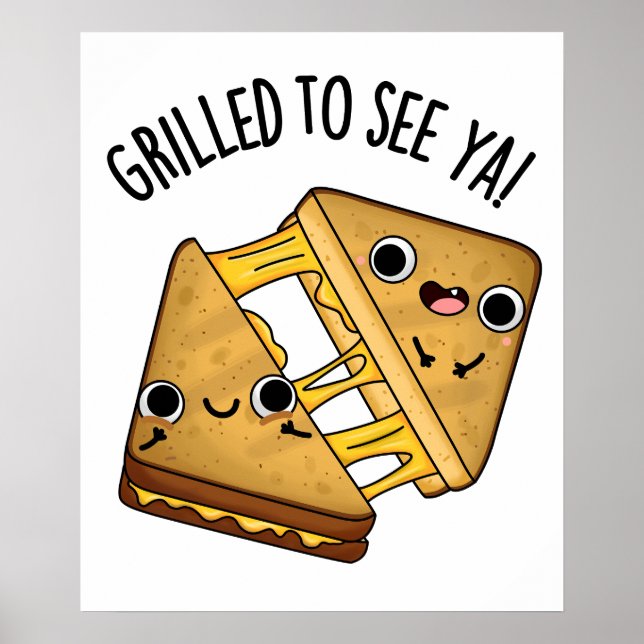 Affiche Grillé Pour Voir Ya Funny Puns De Nourriture (Devant)