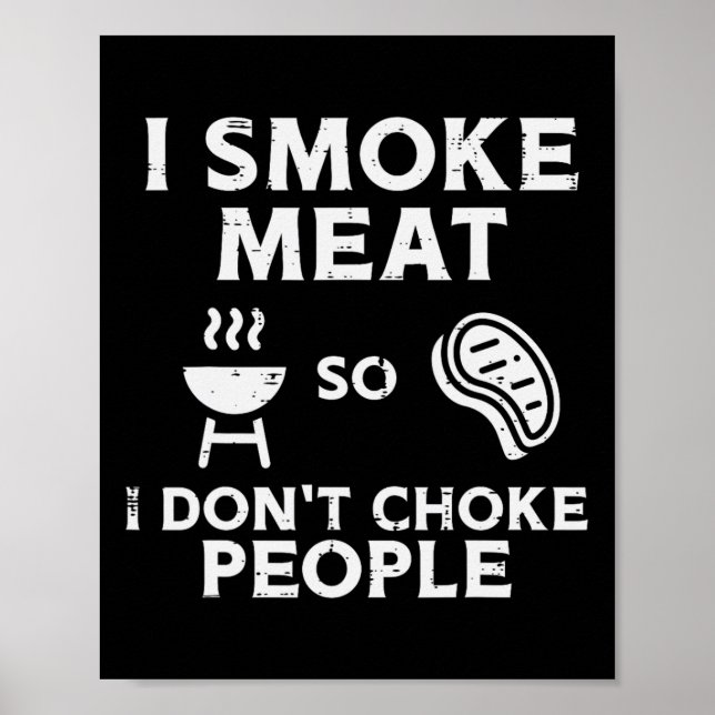 Affiche Grillez de la viande pour que je n'étouffe pas les (Devant)