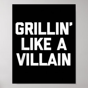 Affiche Grillin Comme Un Méchant Chemise Drôle Nourriture