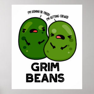 Affiche Grim Beans Drôles de jeux de mots sur les légumes