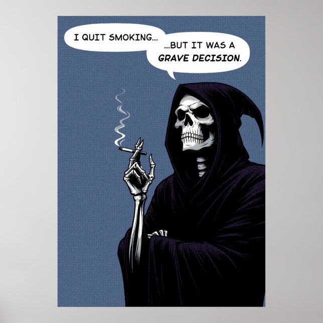 Affiche Grim Reaper cesser de fumer est une décision grave (Devant)