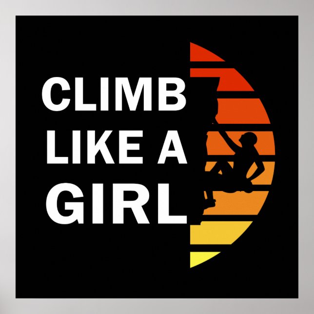Affiche Grimpe comme une fille femme d'escalade (Devant)