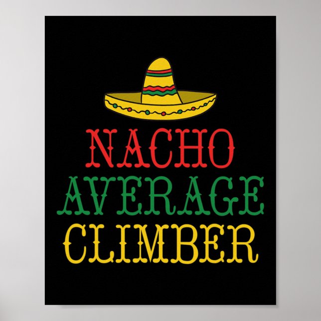 Affiche Grimpeur d'arbre Nacho moyen grimpeur de roche  (Devant)