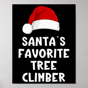 Affiche Grimpeur d'arbre préféré du Père Noël de Noël Drôl