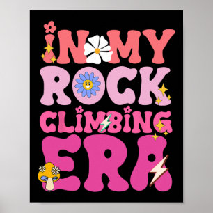 Affiche Grimpeur d'escalade dans mon ère de fille d'escala