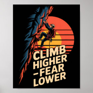 Affiche Grimpez plus haut, craignez moins, tenue de randon