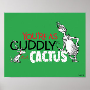 Affiche Grinch Tu es aussi câlin qu'un cactus