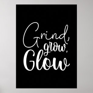 Affiche Grind, Grow, Glow, Hustle, Gym, Motivation du succ