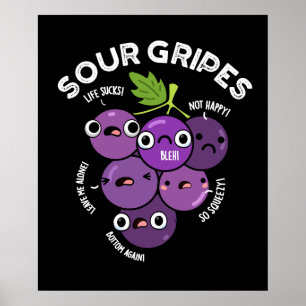 Affiche Gripes aigre amusant Graphe Fruit Pun Dark BG