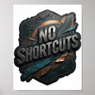 Affiche Gris Branché PAS DE RACCOURCIS