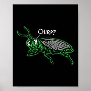 Affiche Grisaille de cricket ennuyé chirp' Drôle Ennuyeux