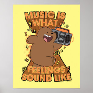 Affiche Grizz - La musique est ce que les sentiments resse
