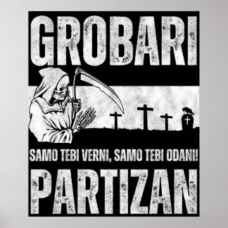 Affiche Grobari - Samo Tebi Verni Samo Tebi Odani