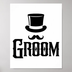 Affiche Groom Bachelor Party Top Hat Mariage Funny Matchin