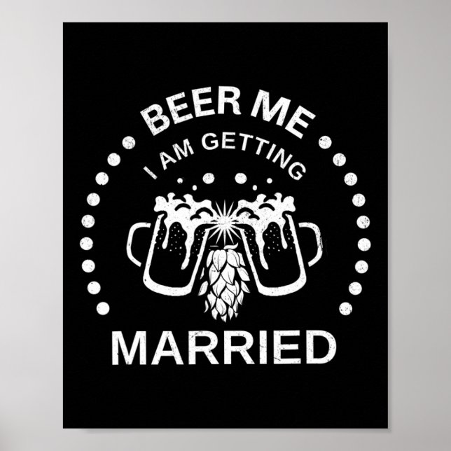 Affiche Groom Bride Beer Me Je me marie Bachelor P (Devant)