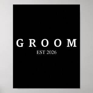 Affiche Groom Est. 2026 Mariage marié Fiançailles obtenir